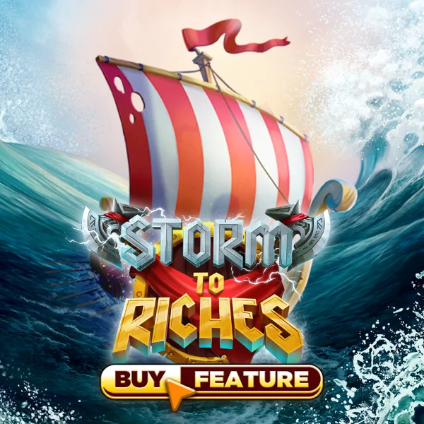 Storm To Riches - ADAGAMING168
