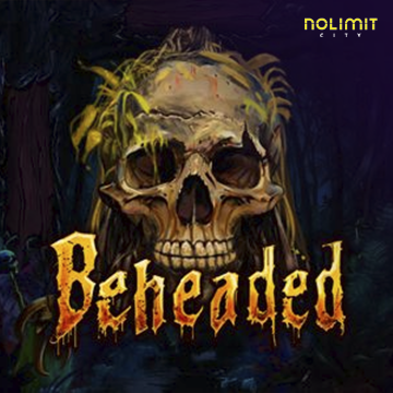 NolimitCity : Beheaded - ADAGAMING168