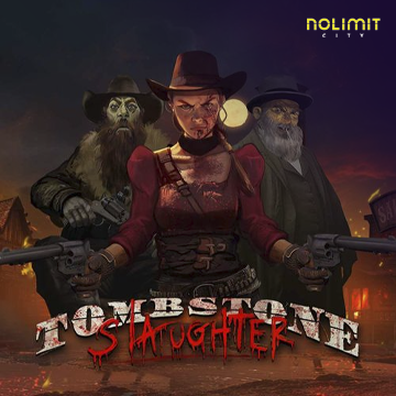 NolimitCity : Tombstone Slaughter - ADAGAMING168