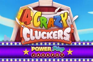 4 Crazy Cluckers PowerPlay Jackpot - ADAGAMING168