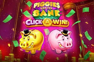 Piggies and the Bank: Click-A-Win - ADAGAMING168